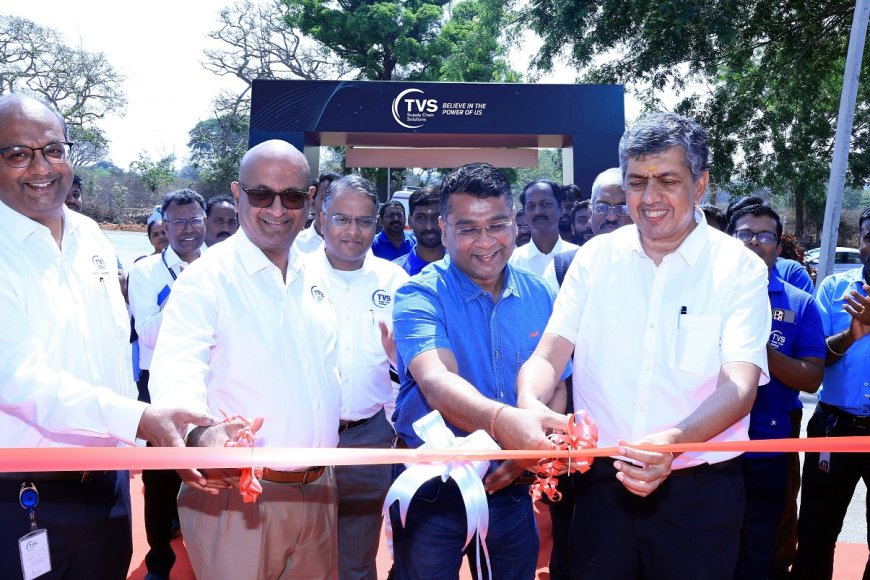 TVS SCS adds 6.5 lakh sq. ft. of ultra-modern warehousing space in Hosur