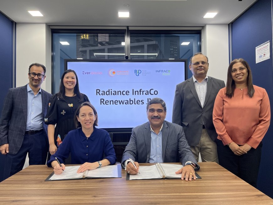 Radiance Renewables and InfraCo Asia form JV to accelerate renewable energy adoption in India