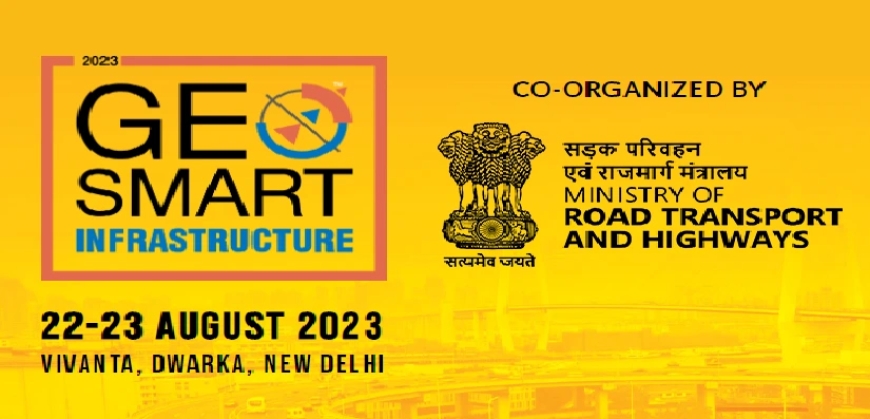 GeoSmart Infrastructure all set to take place in New Delhi