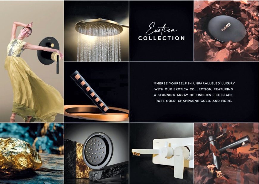 PLUMBER BATHWARE unveils Exotica Series