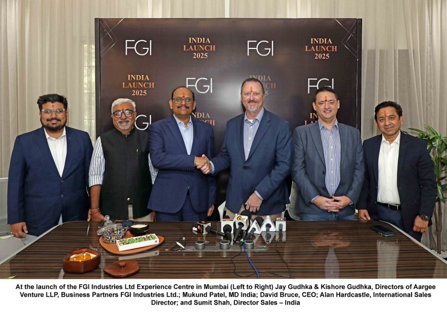 FGI Industries opens Experience Centre in Mumbai, strengthening presence in India