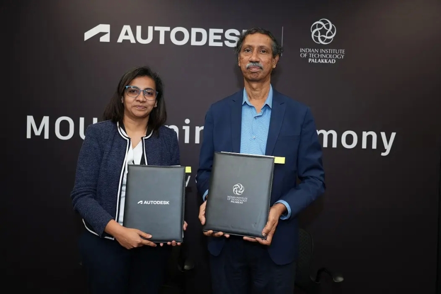IIT Palakkad and Autodesk sign MoU to advance skill development in design and make industries